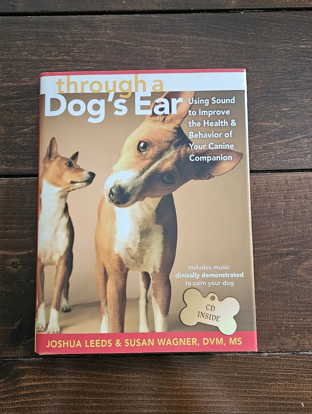Through A Dog's Ear‎ by Joshua Leeds & Susan Wagner WITH CD Hardcover